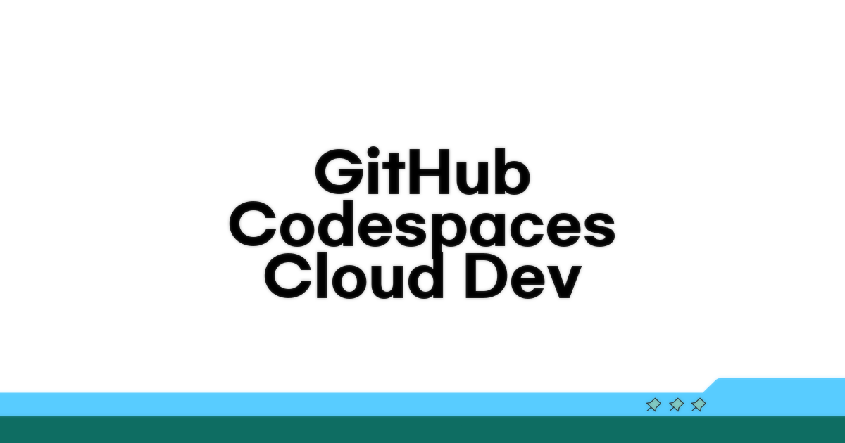 GitHub Codespace 클라우드 개발 핵심